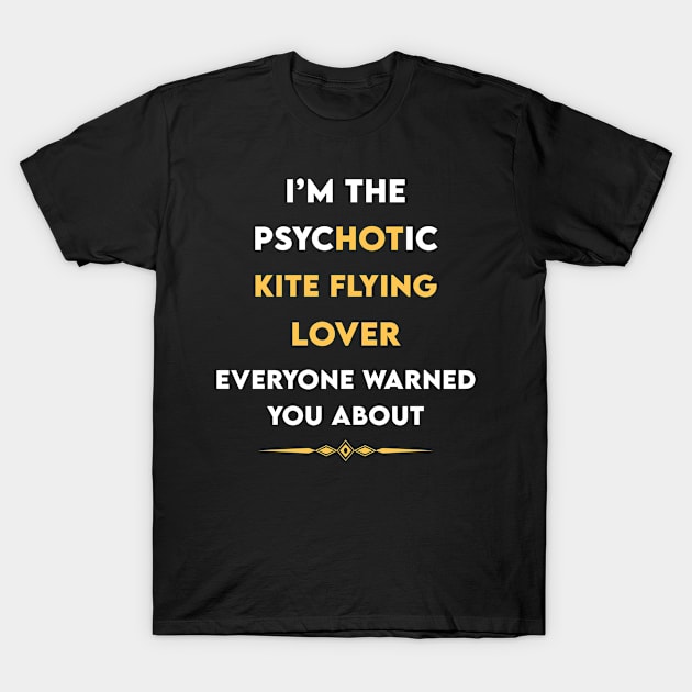 Psychotic Kite Flying Kites T-Shirt by symptomovertake